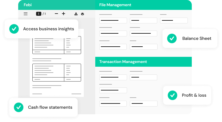 Transaction Management Through AI Transaction Management Through AI : Access business insights, Balance Sheet, P&L, and Cash Flow Statements.
