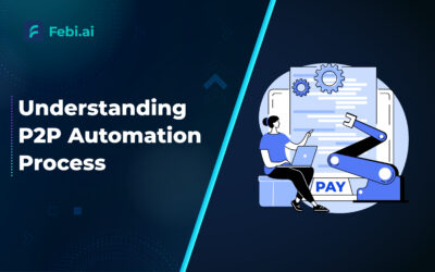 P2P Automation – From Benefits to Overcoming Challenges